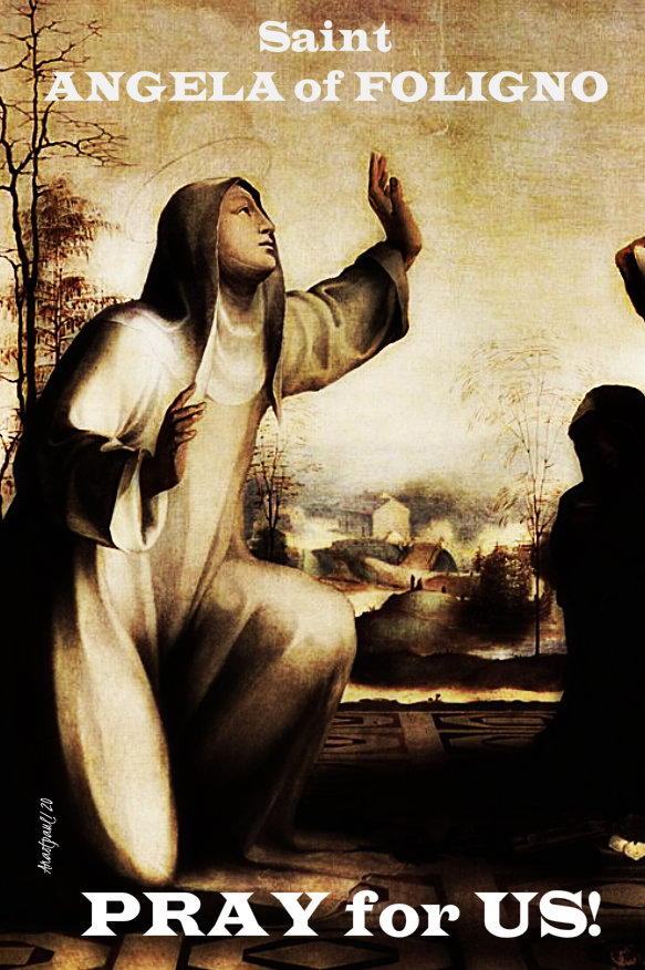 st angela of foligno pray for us 4 jan 2020.jpg