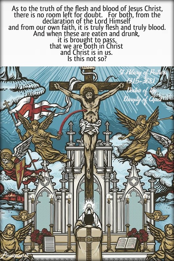 as to the truth of the flesh and blood of jesus christ - st hilary of potiers 16 feb 2020