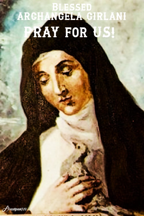 BL ARCHANGELA GIRLANI PRAY FOR US 13 FEB 2020