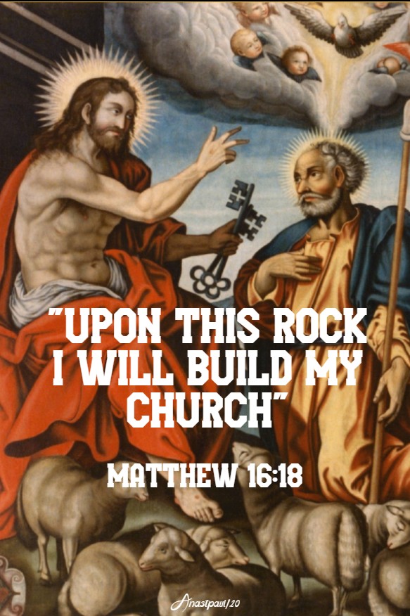 matthew 16 18 upon this rock i will build my church 22 feb 2020 chair of st peter