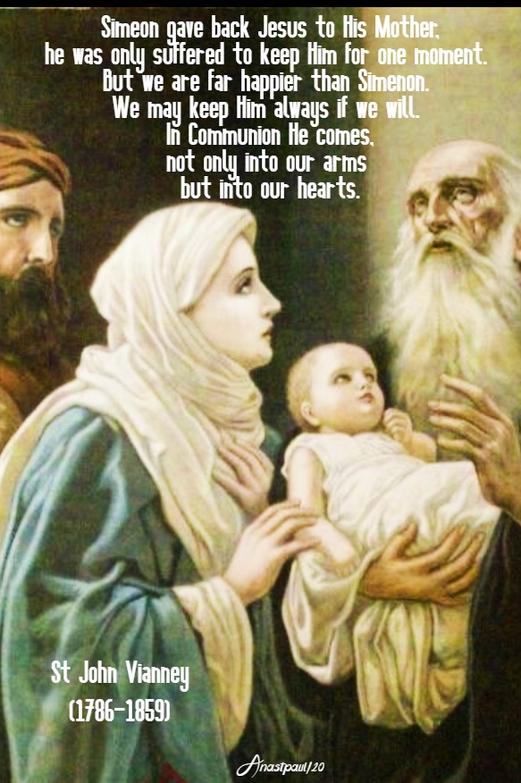 simeon gave back jesus to his mother - st john vianney - 2 feb 2020
