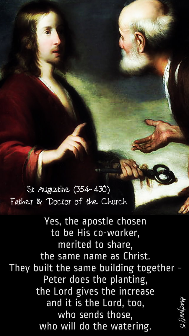 yes-the-apostle-chosen-to-be-his-co-worker-st-augustine-22-feb-2019 and 2020