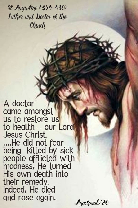 a doctor came amongst us - st augustine 16 march 2020