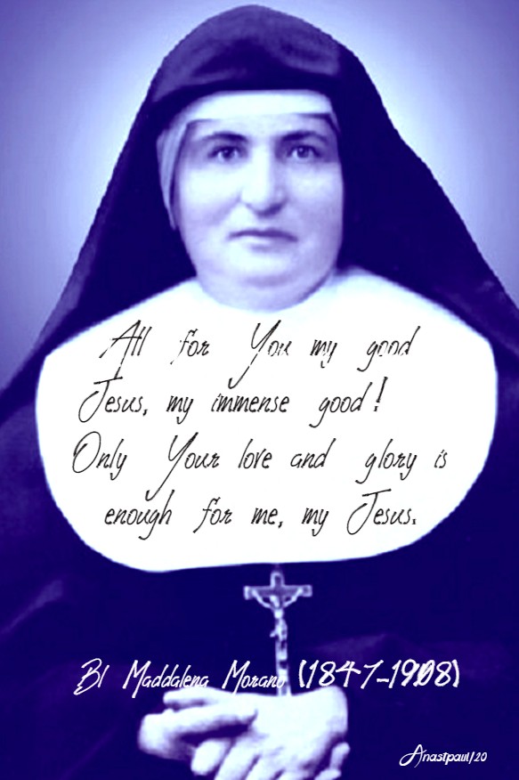 all for you my good jesus - bl maddalena morano 26 march 2020