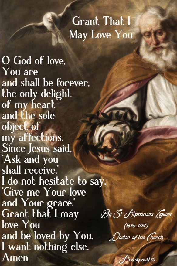grant that I may love you - st alphonsus liguori 23 march 2020