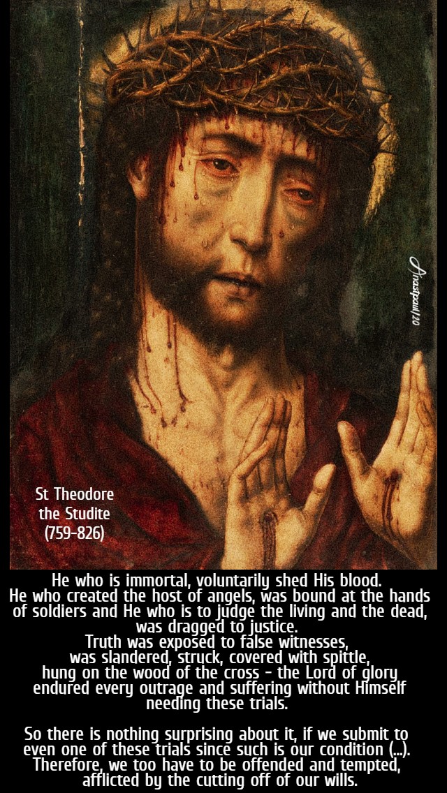 he who is immortal voluntarily - st theodore the studite 11 march 2020