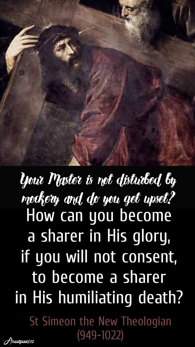 how-can-you-become-a-sharer-in-his-glory-28-march-2019-st-simeon-the-new-theologian-28-march-2019 and 28 march 2020