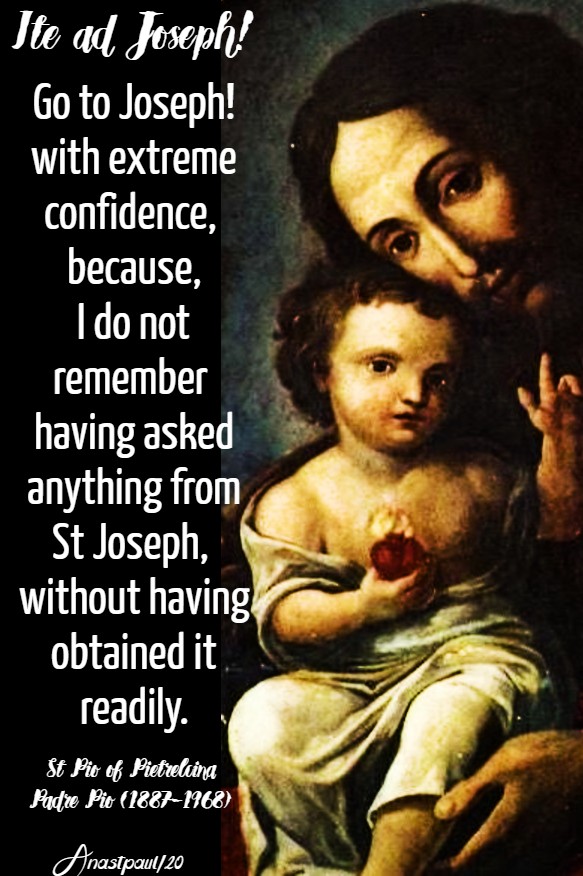 ite ad joseph - go to joseph - st padre pio 19 march 2020