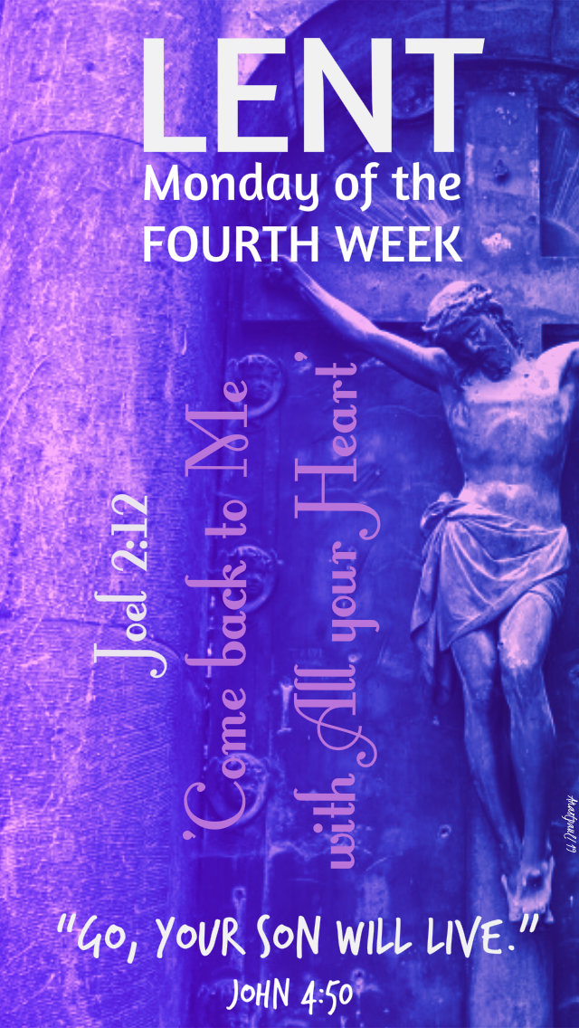john-4-50-go-your-son-will-live-mon-fourthweek-lent-1-april-2019 and 23 march 2020