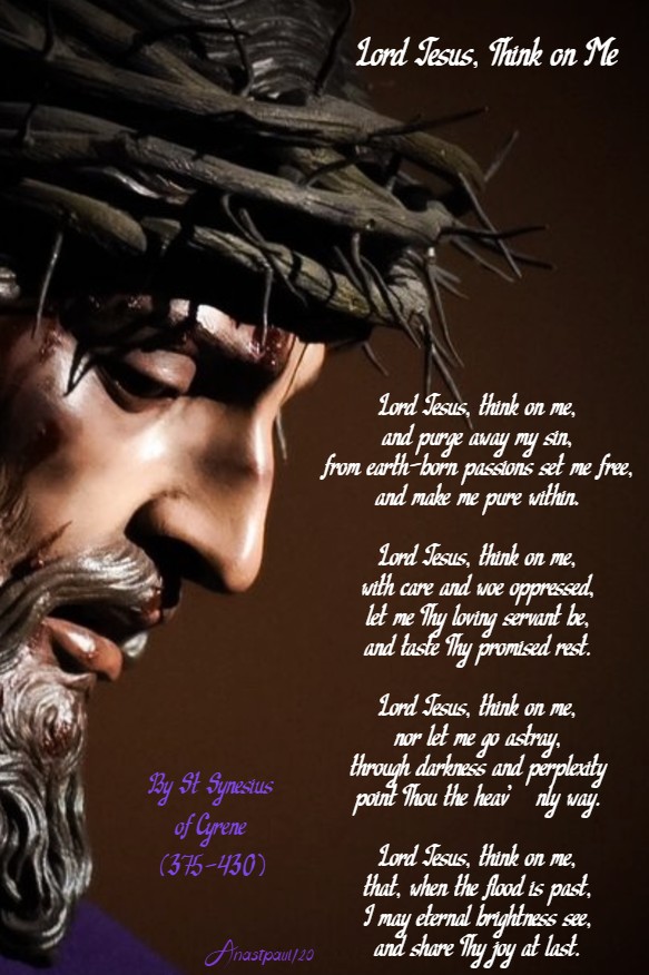 lord jesus think of me - st synesius - 9 march 2020