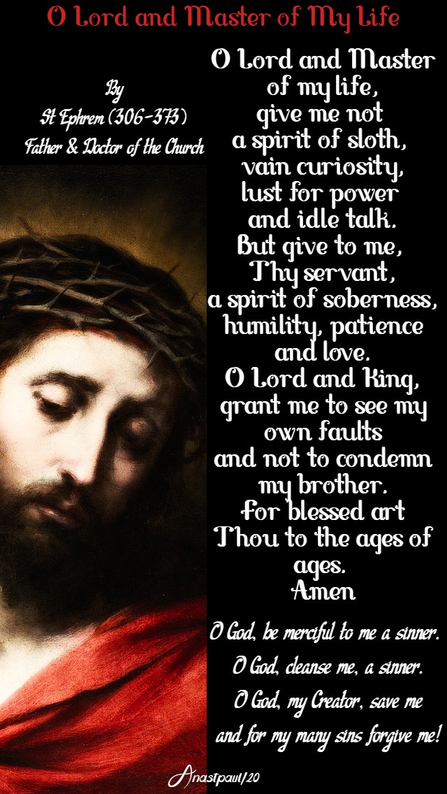 o lord and master of my life - st ephrem 17 march 2020