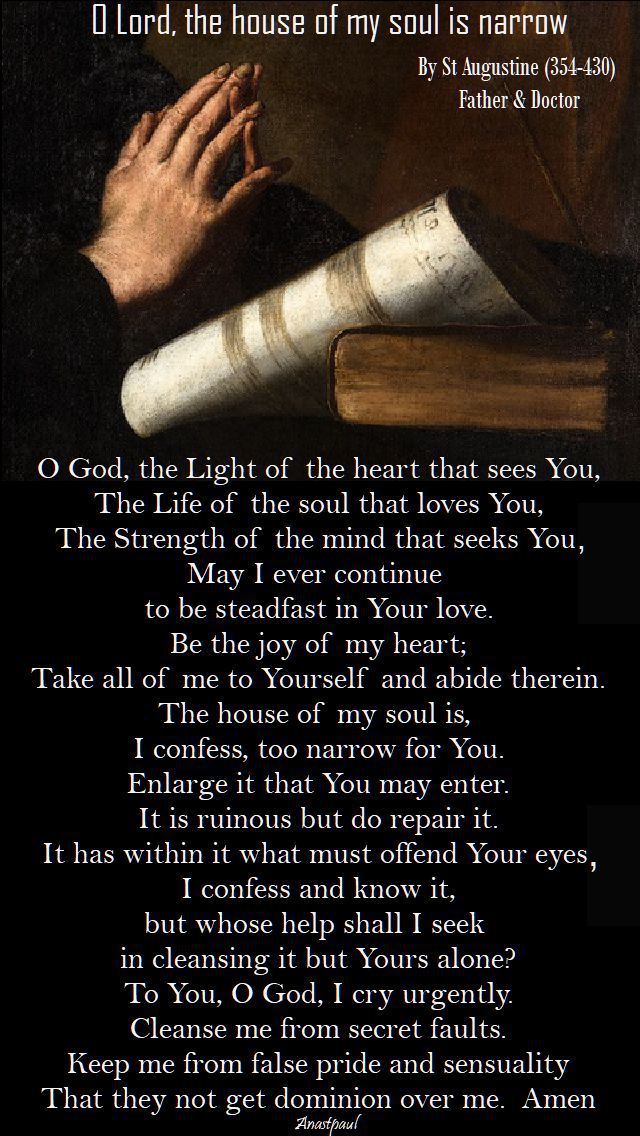 o-lord-the-house-of-my-soul-is-narrow-full-prayer-new-25-oct-2018-st-augustine and 27 march 2020