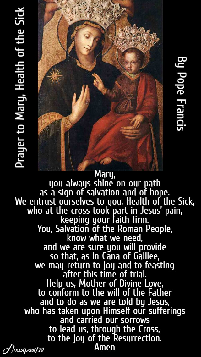 prayer to mary health of the sick - pope francis - 21 march 2020