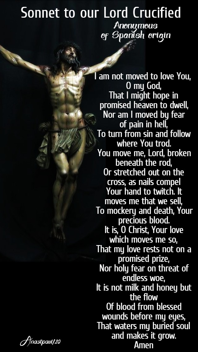 sonnet to our lord crucified anonymous of spanish origen 31 march 2020
