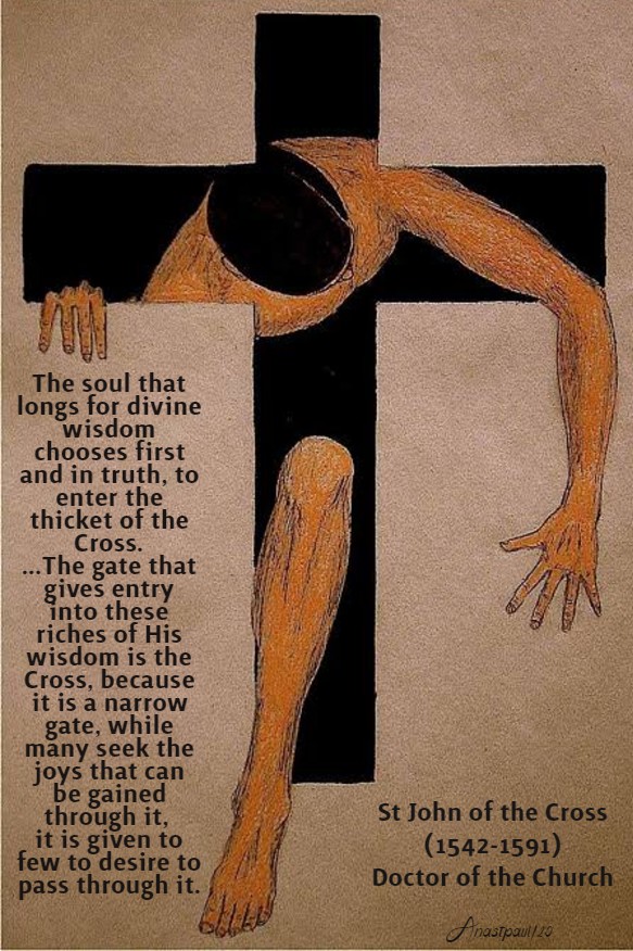 the soul that longs for divine wisdom - thicket of the cross - st john of the cross 31 march 2020