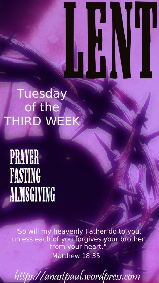 tuesday-of-the-third-week-26-march-2019 and 18 march 2020