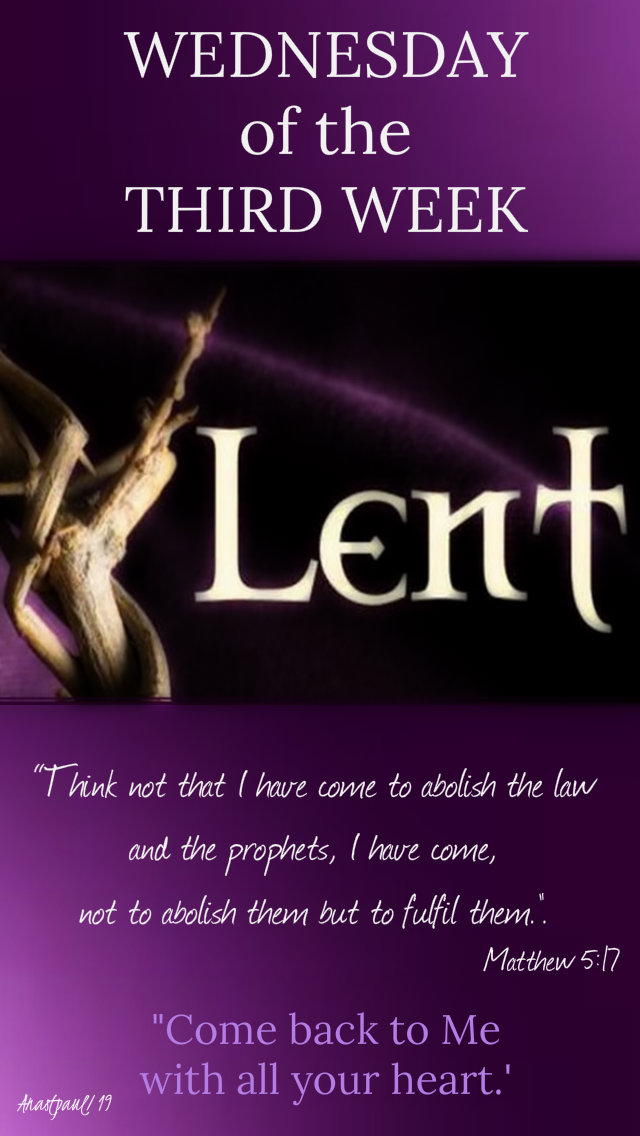 wed-of-the-third-week-lent-matthew-5-17-27-march-2019 and 18 march 2020