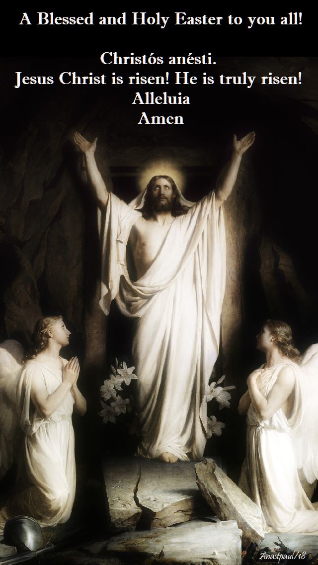 a-blessed-and-holy-easter-to-you-all-1-april-2018 and 2019 and 12 april 2020
