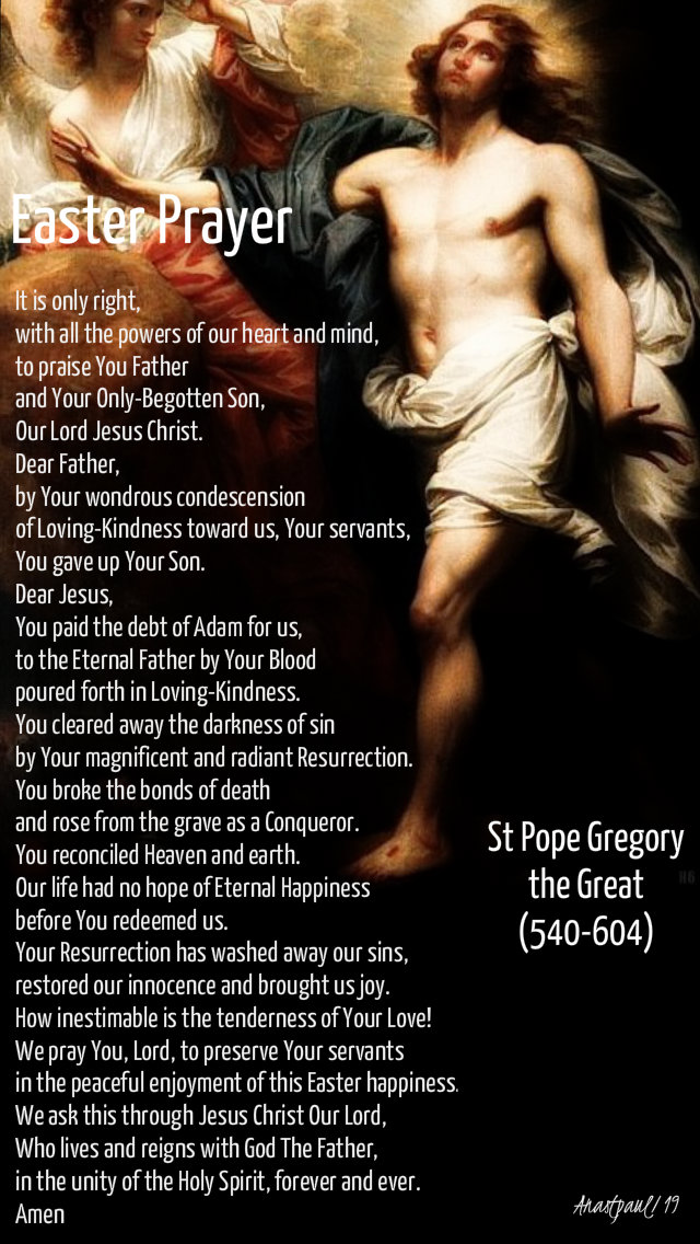 easter-prayer-by-st-pope-gregory-the-great-monday-in-easter-week-22-april-2019 and 12 april 2020