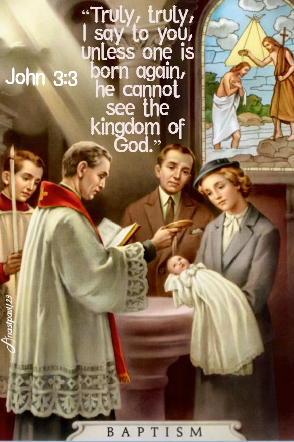 john 3 3 - unless one is born again 20 april 2020