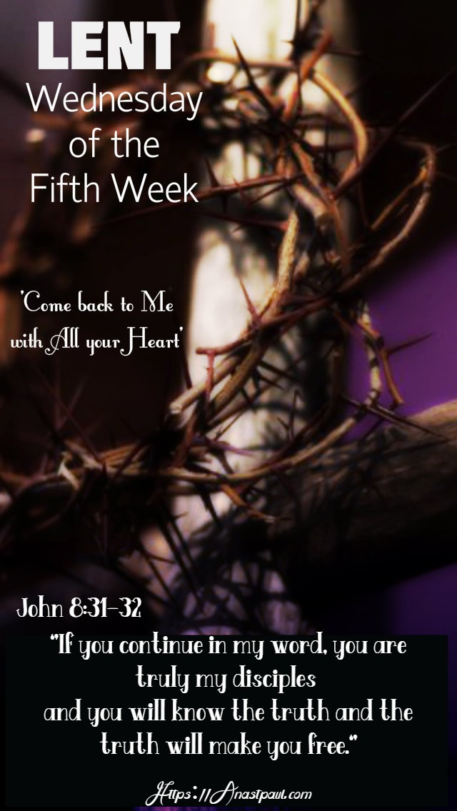 john-8-39-40-if-you-were-abrahams-children-wedfifthweeklent-10-april-2019 and 1 april 2020