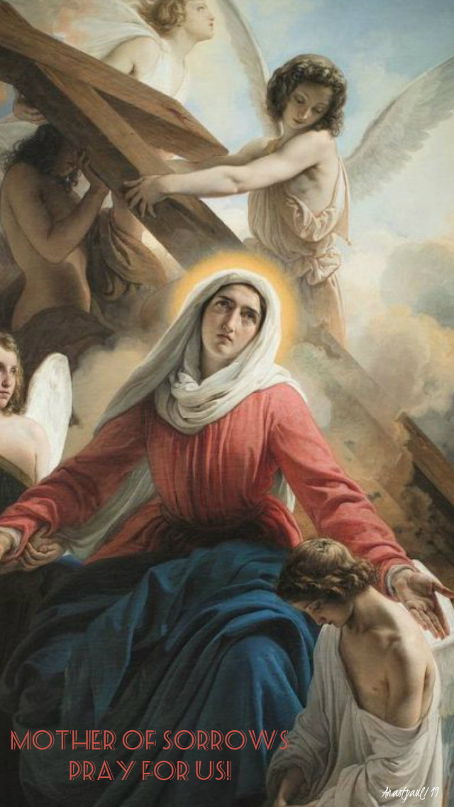 mother of sorrows pray for us 16 nov 2019