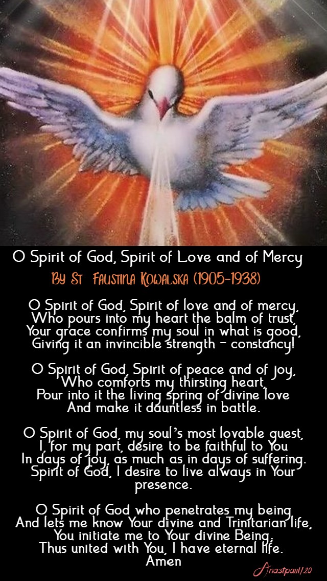 o spirit of god spirit of love and mercy - st faustina - 19 april 2020 divine mercy sunday
