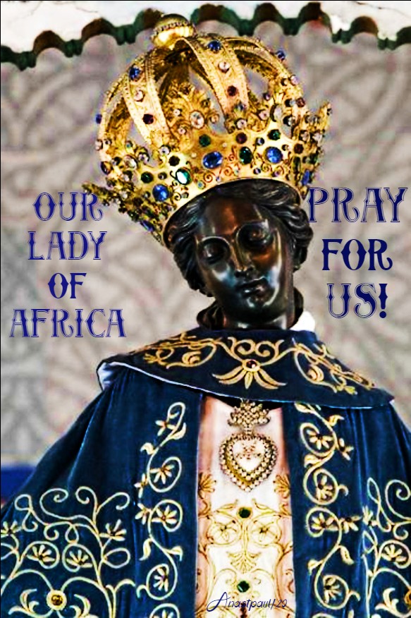 our lady of africa pray for us 30 april 2020 (1)