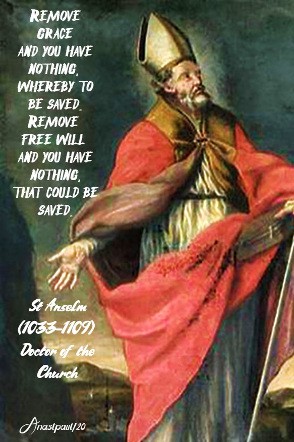 remove grace and you have nothing - st anselm 21 april 2020