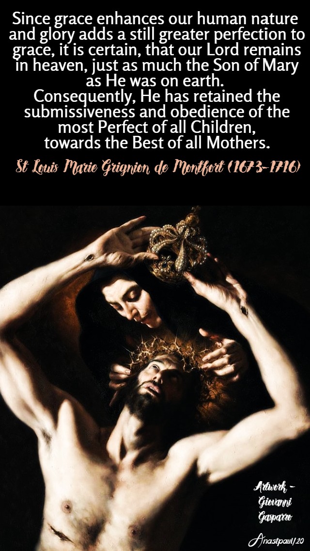 since grace enhances our human nature and glory - st louis de montfort 28 april 2020