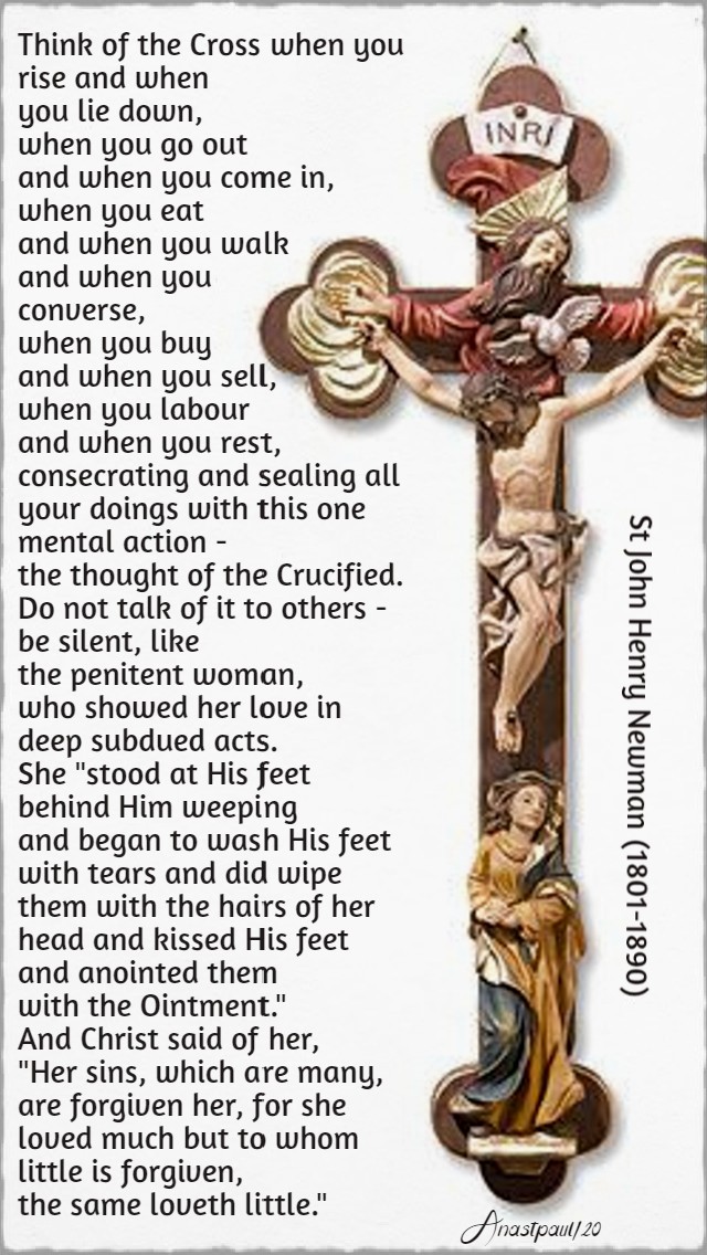 think of the cross - st john henry newman 14 april 2020 easter tuesday
