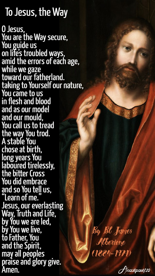 to jesus the way by bl james alberione 17 april 2020 easter friday
