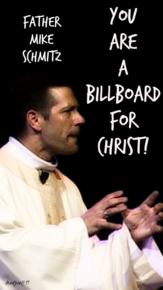 you are a billboard for christ - 25 oct 2019