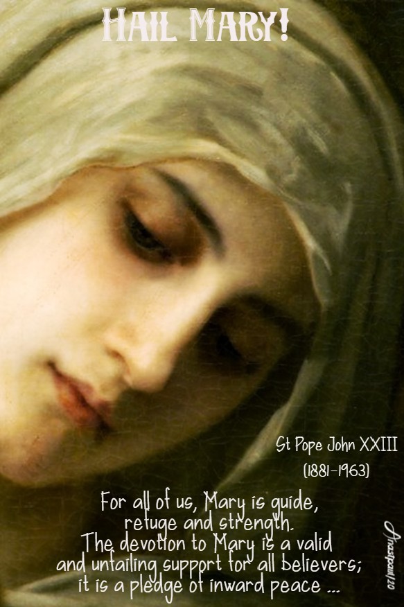hail mary - st john XXIII - 20 may 2020