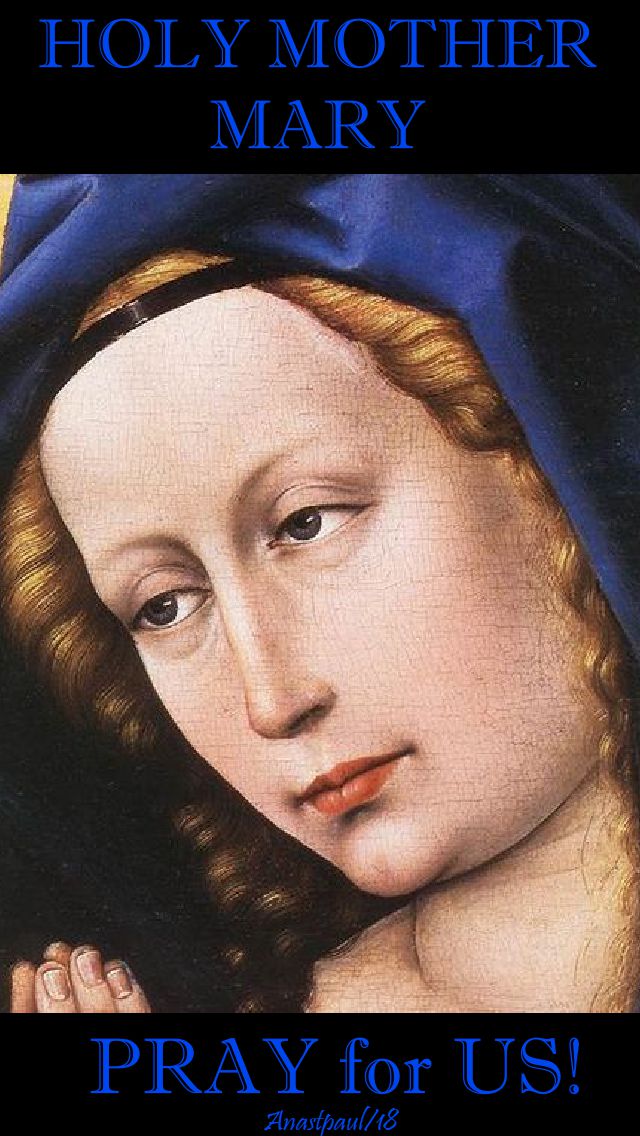 holy-mother-mary-at-prayer-pray-for-us-21-may-2018 and 21 may 2020