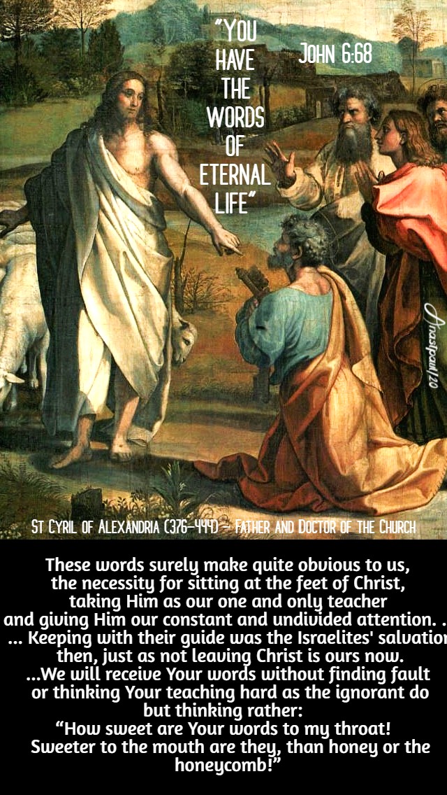 John 6 68 - these words sure make quite obvious to us - sy cyril of alex 2 may 2020