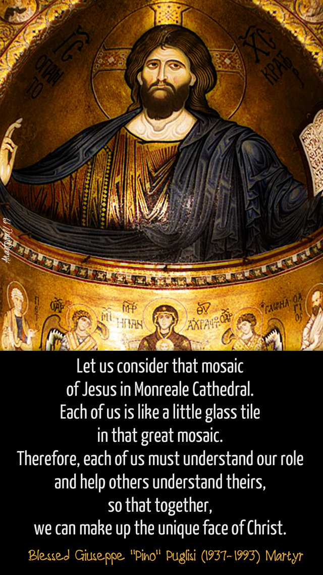 let-us-consider-that-mosaic-of-jesus-bl-pino-puglisi-21-oct-2019 and 24 may 2020 ascension on unity
