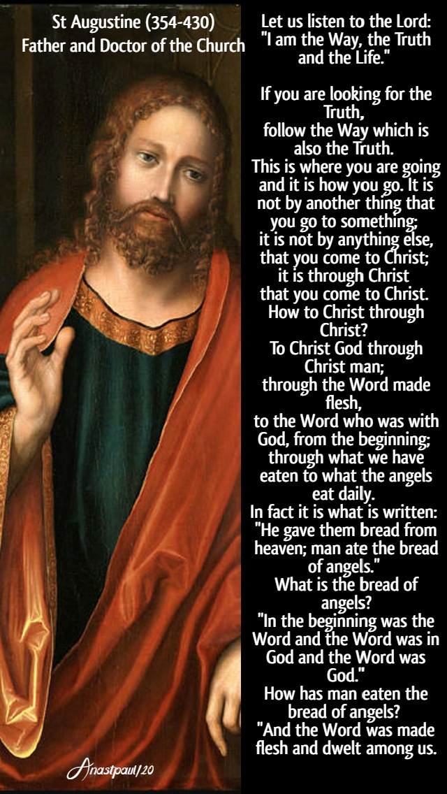 let us listen to the lord i am the way and the truth - st augustine 10 may 2020