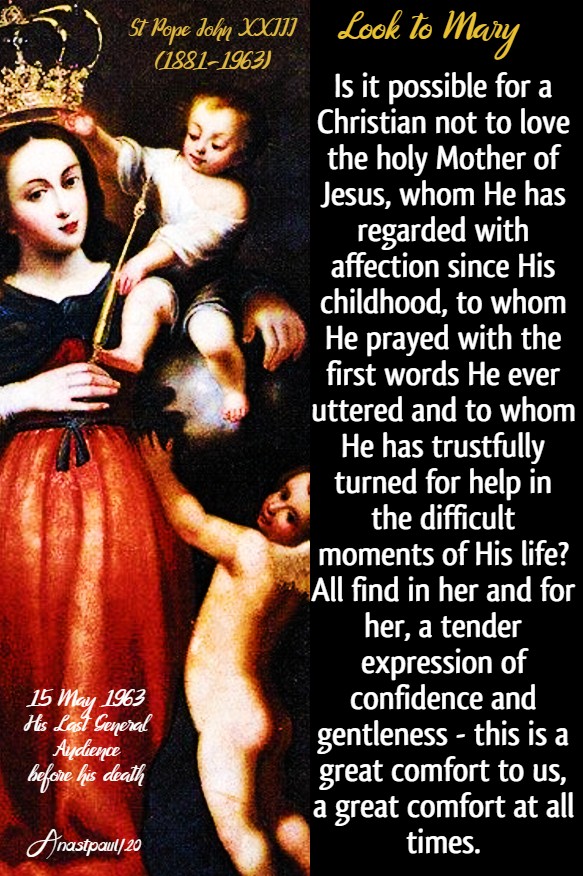 look to mary - st john XXIII 31 may 2020