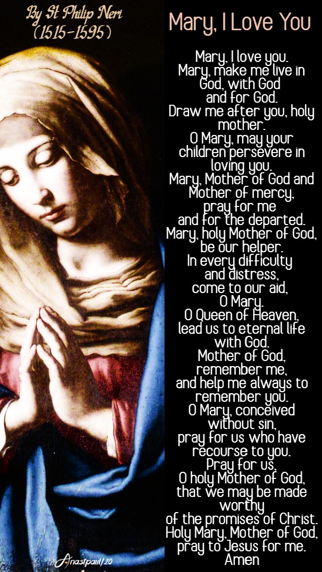 mary i love you by st philip neri 26 may 2020