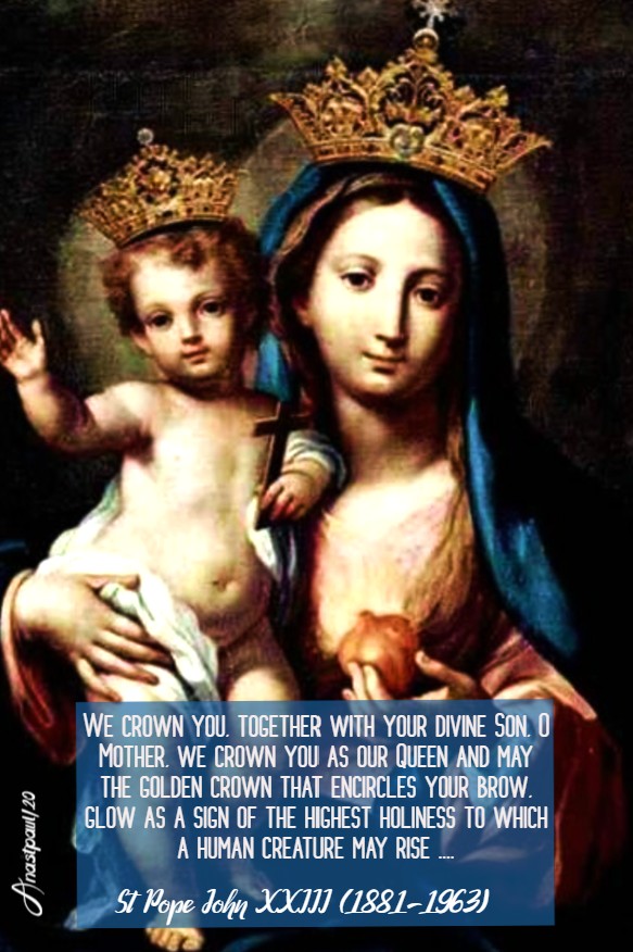 mary our queen and mother - st john XXIII 26 may 2020