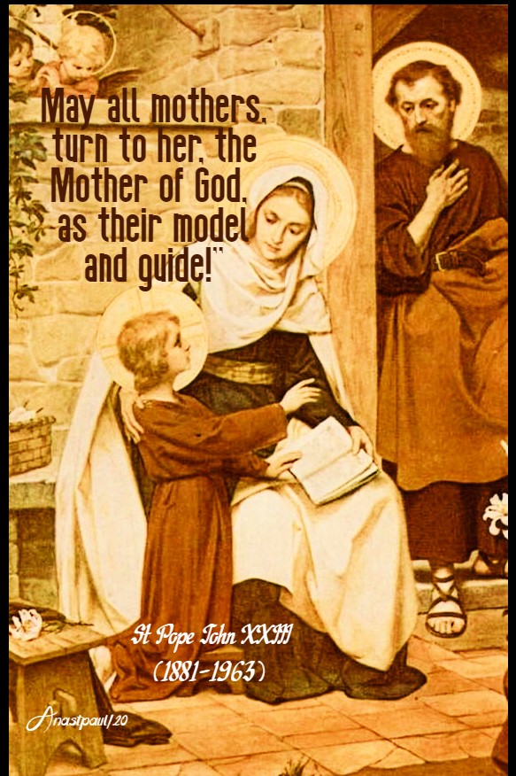 may all mothers turn to her - st pope john XXIII 4 may 2020