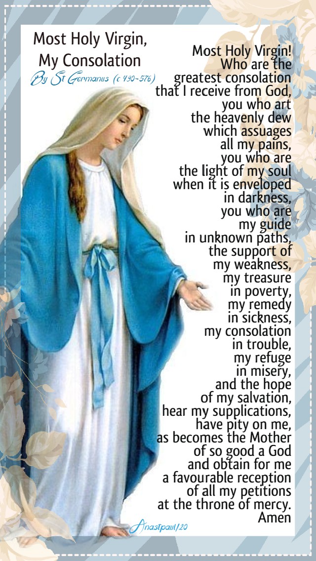 most holy virgin my consolation by st germanus 28 may 2020