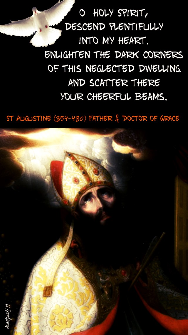 o-holy-spirit-descend-plentifully-st-augustine-3-june-2019 and 31 may 2020