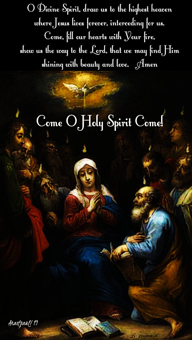 pentecost-9-june-2019-o-divine-spirit-draw-us-to-the-highest-heaven- 31 may 2020