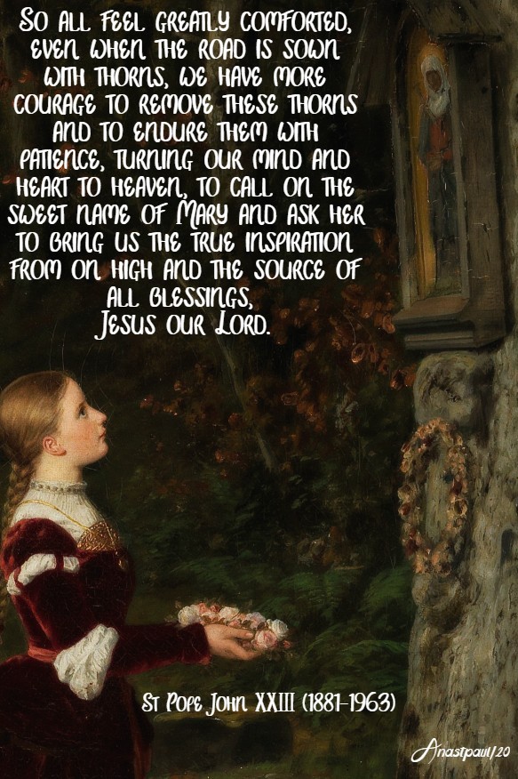 so all feel greatly comforted - st john XXIII the sweet name of mary 3 may 2020