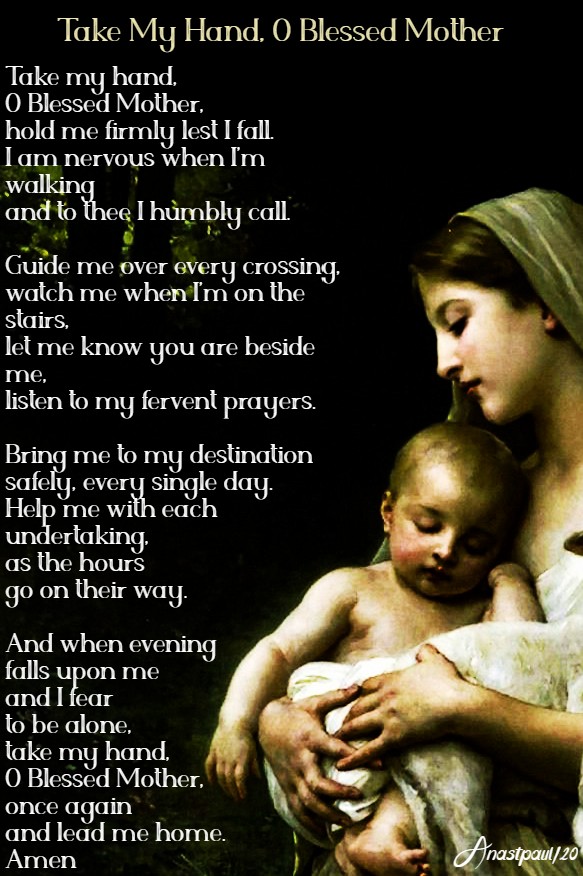 take my hand o blessed mother 5 may 2020