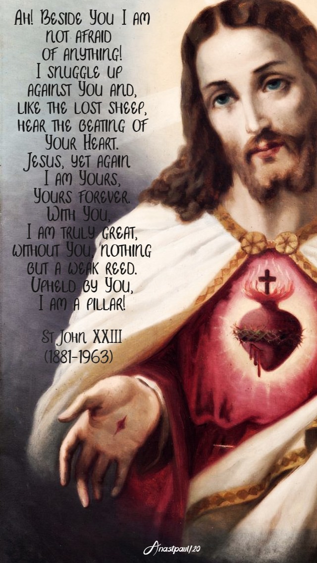 ah beside you i am not afraid - st john XXIII 19 june 2020 sacred heart