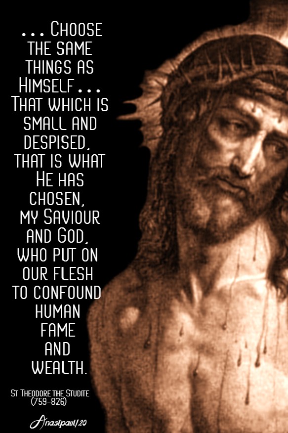 choose the same things as himself-st theodore the studite 7 may 2020