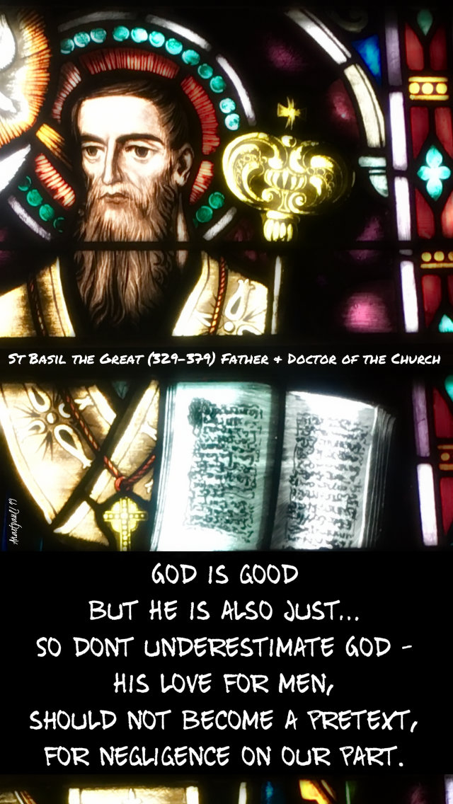 god-is-good-but-he-is-also-just-st-basil-the-great-18-sept-3019 and 25 june 2020